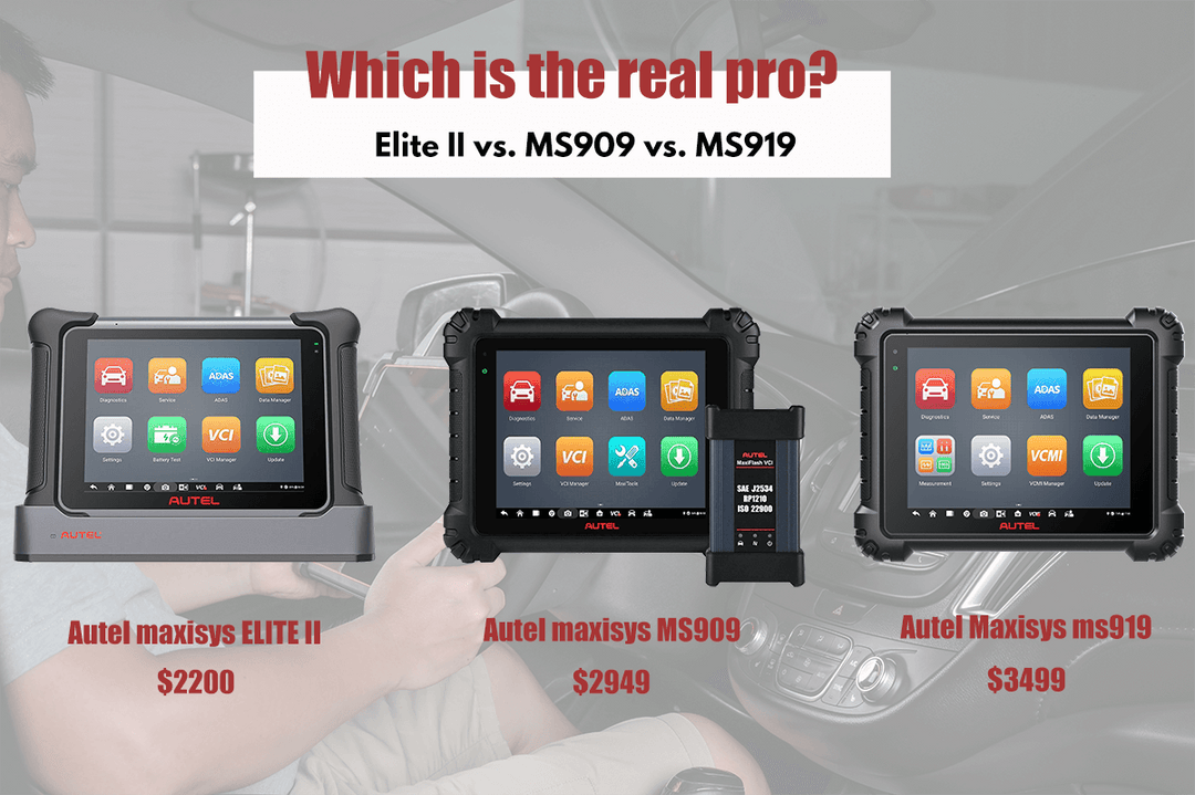 Autel Maxisys ELITE II vs. MS909 vs. MS919 vs. Ultra, Which is the best professional diagnostic scan tool?